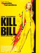 Affiche Kill Bill : Volume 1