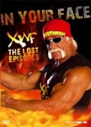 In Your Face XWF The Lost Episodes