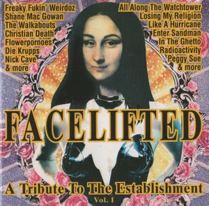Facelifted: A Tribute to the Establishment, Volume 1