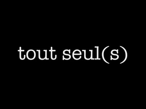 Tout seul(s)