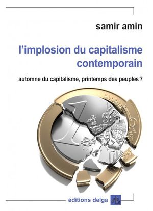 L’implosion du capitalisme contemporain