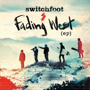 Fading West (EP)