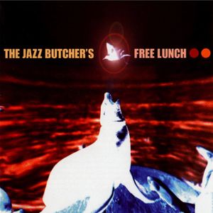 The Jazz Butcher’s Free Lunch