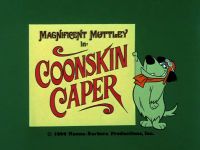 Coonskin Caper [Magnificent Muttley]