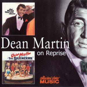 The Dean Martin TV Show / Songs From the Silencers
