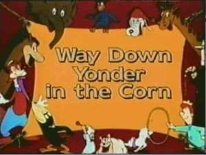 Way Down Yonder in the Corn
