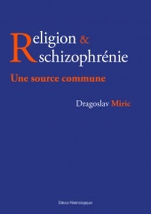 Religion & schizophrénie