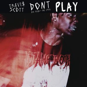 Don't Play (Single)