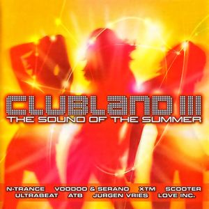 Clubland III: The Sound of the Summer
