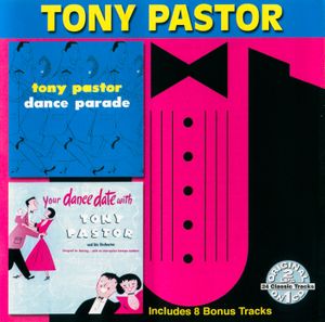 Dance Parade / Your Dance Date With Tony Pastor