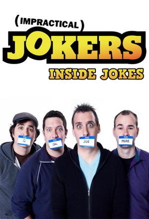 Impractical Jokers: Inside Jokes