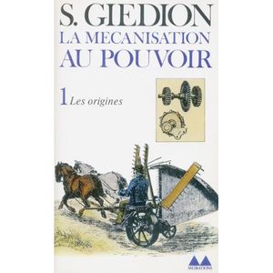 La mécanisation au pouvoir