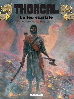 Le Feu écarlate - Thorgal, tome 35