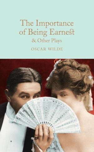 The Importance of Being Earnest