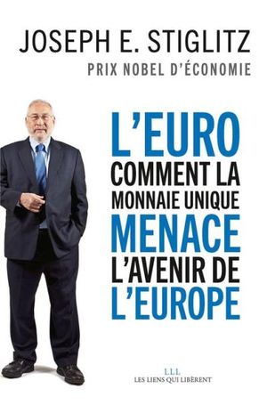L'Euro : comment une devise commune menace l'avenir de l'Europe