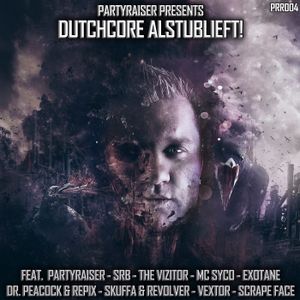 Dutchcore Alstublieft! (EP)