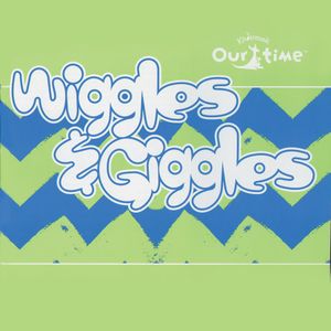 Wiggles and Giggles