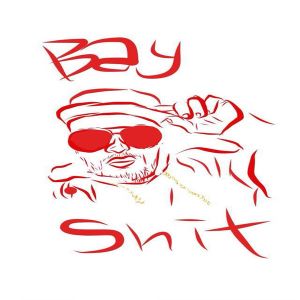 Bay S**t (Single)