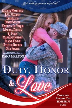 Duty, Honor & Love