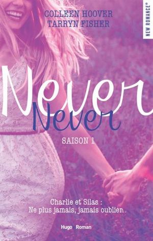 Never Never saison 1