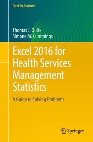 Excel 2016 for Health Services Management Statistics