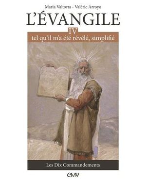 L'Evangile tel qu'il m'a été révélé, simplifié