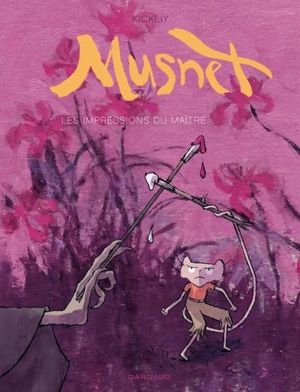 Les Impressions du Maître - Musnet, tome 2