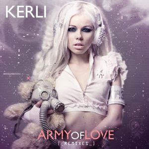 Army Of Love (remixes)