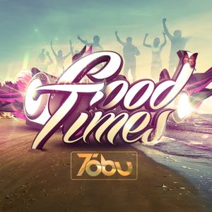 Good Times (Single)