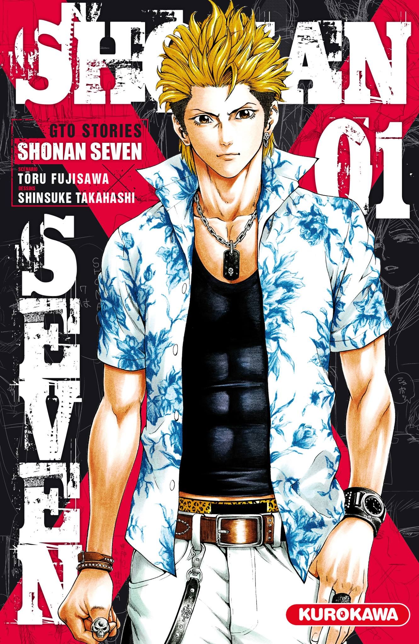 Shonan Seven Tome 1 Shinsuke Takahashi Et Toru Fujisawa