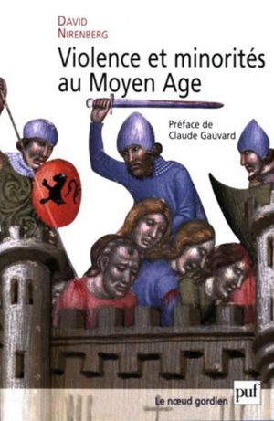 Violence et minorités au Moyen Âge
