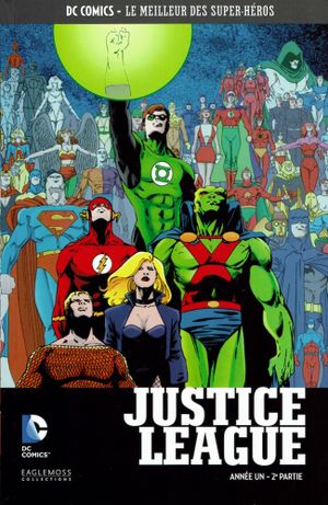 Justice League : Année un (2ème partie) - DC Comics, Le Meilleur des Super-Héros, tome 19