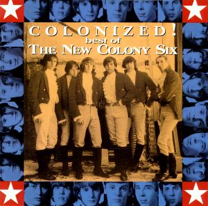 Colonized! Best of the New Colony Six