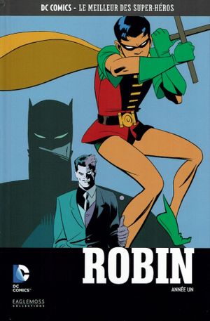 Robin : Année un - DC Comics, Le Meilleur des Super-Héros, tome 20