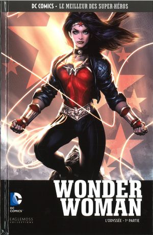Wonder Woman : L'Odyssée (1ère partie) - DC Comics, Le Meilleur des Super-Héros, tome 22
