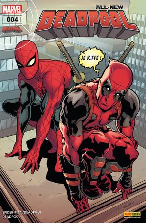 L'Amour vache - All-New Deadpool, tome 4