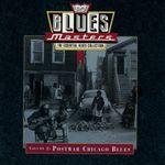 Pochette Blues Masters, Volume 2: Postwar Chicago Blues