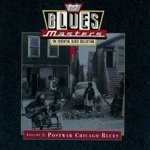 Blues Masters, Volume 2: Postwar Chicago Blues