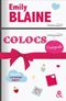 "Colocs" : L'intégrale