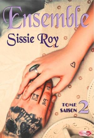 Ensemble - Saison 2 Tome 2