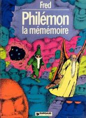 La Mémémoire - Philémon, tome 10