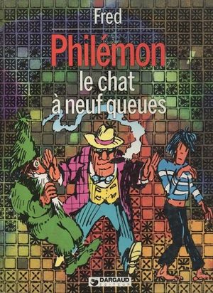 Le Chat à neuf queues - Philémon, tome 11