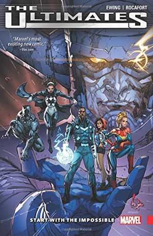 Ultimates (2015), tome 1