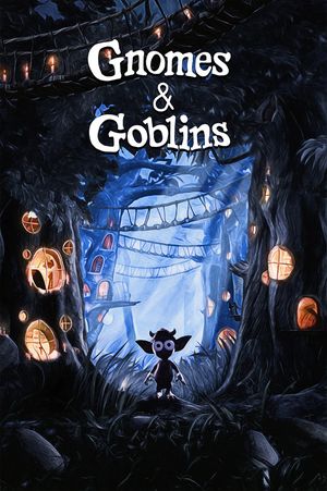 Gnomes & Goblins