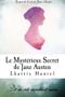 Le Mystérieux Secret de Jane Austen