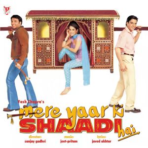 Mere Yaar Ki Shaadi Hai (OST)