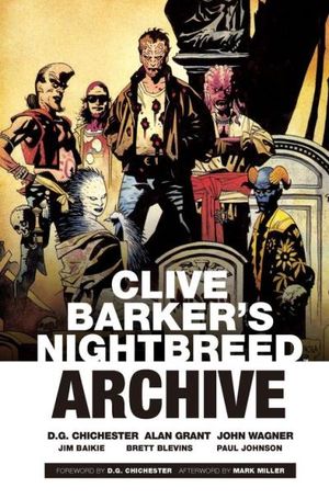 Clive Barker's Nightbreed Archive Vol. 1