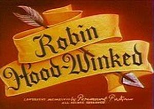 Robin Hood-Winked