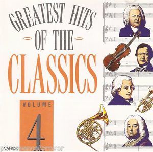 The Greatest Hits of the Classics, Volume 4