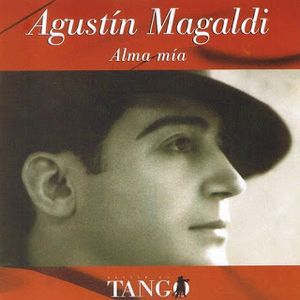 Sentir el tango: Alma mía